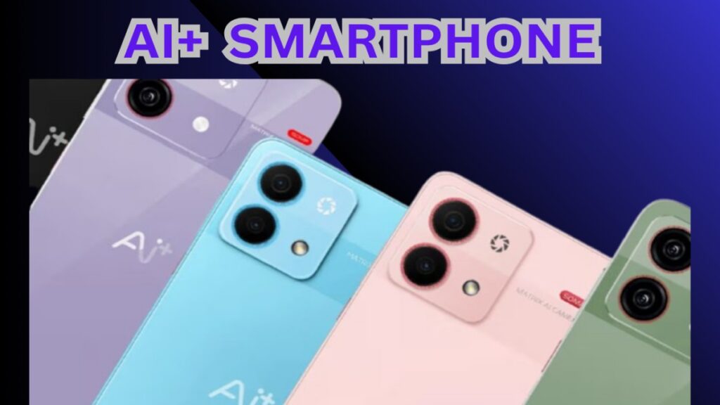 AI+ SMARTPHONE COMES WITH NXTQUANTUM OS OPERATING SYSTEM. AI+ SMARTPHONE COMES WITH NXTQUANTUM OS OPERATING SYSTEM.