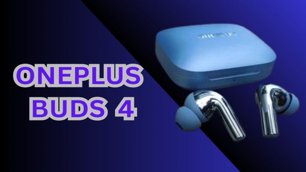 OnePlus Buds 4 Earbuds will also launch on July 8.