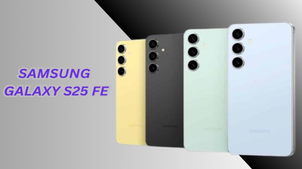 SAMSUNG GALAXY S25 FE COMES WITH 4500MAH BATTERY.