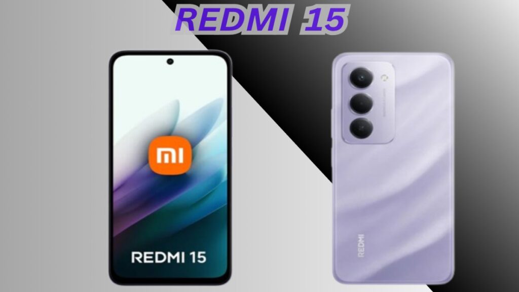 REDMI 15 LAUNCH IN INDIA at AROUND ₹15000